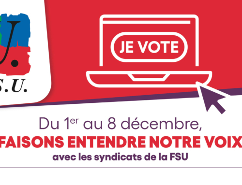 Décembre 2022 : élections professionnelles dans la Fonction Publique : Je vote FSU !