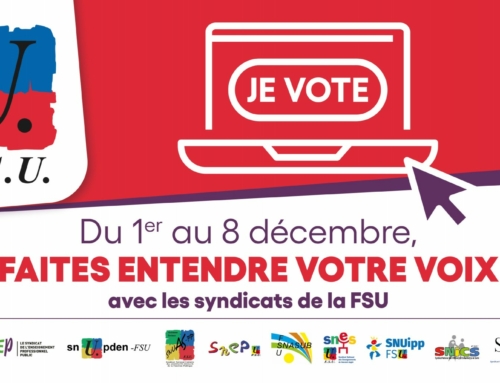 Décembre 2022 : élections professionnelles dans l’Éducation Nationale : Je vote FSU !