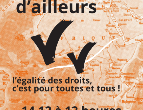 Née-s ici ou venue-s d’ailleurs, l’égalité des droits, c’est pour toutes et tous !